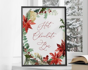 Winter Hot Chocolate Bar Sign, Poinsettia Floral Decor (Instant Download)