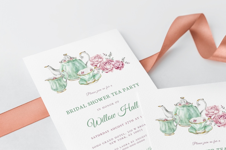 May include: A bridal shower tea party invitation with a watercolor illustration of a teapot and teacups with pink flowers. The invitation text reads "Please join us for a Bridal Shower Tea Party in honor of Willow Hall, Saturday August 27th at 1, Soho Grand Hotel, 310 W Broa, New York, NY 10013, RSVP to Laura by August, 000-000-0000".