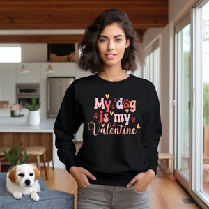 Bluza My Dog is My Valentine, Koszulka walentynkowa, Koszulka dla miłośników psów, Koszulka walentynkowa, Zabawna koszulka dla miłośników psów, Prezent dla miłośników psów