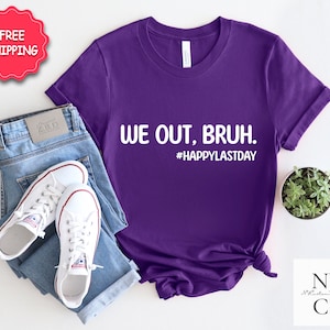 Happy Last Day Of School Shirt, End Of School Year Caption, Teacher Appreciation Shirt, Retro Vintage End Of School Shirt, Student Tee