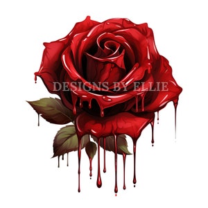 tropfende rote Rose png, tropfende Rose, tropfende Blume, Rose Drip, Wet Rose, Blood Drip, Gothic, Sublimation, Instant Download