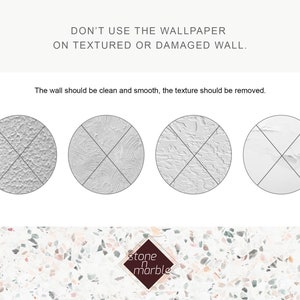 May include: A graphic showing four different wall textures. The first texture is a rough, textured wall. The second texture is a smooth, textured wall. The third texture is a cracked wall. The fourth texture is a smooth, clean wall. The text reads: "Don't use the wallpaper on textured or damaged wall. The wall should be clean and smooth, the texture should be removed."