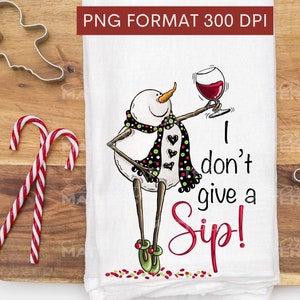 Non me ne frega un sorso! Pupazzo di neve - Dipinto a mano - PNG, Sublimazione, Pupazzo di neve divertente, disegni di pupazzi di neve, vino rosso, Pupazzo di neve alticcio, , Natale a luglio