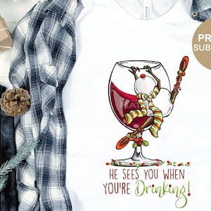 Er sieht dich, wenn du trinkst! Schneemann - Handbemalt - PNG - Sublimation, lustiger Schneemann, Schneemanndesigns, Wein, Tipsy Schneemann, Weihnachten