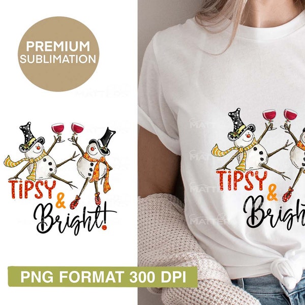 Tipsy & Bright Snowman Wine - Peint à la main - PNG - Sublimation - Noël