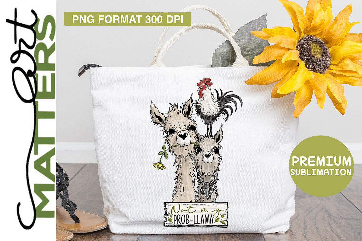 Niet mijn prob-llama - Hand Painted - PNG - Sublimatie, Llama Clipart, Boerderij Clipart, Schattige dieren, Llama PNG, Rooster Clipart, Llama art