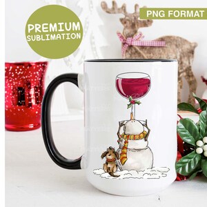 May include: White ceramic mug with a black handle. The mug features a snowman with a red wine glass on his head and a small dog beside him. The design is surrounded by white snow.