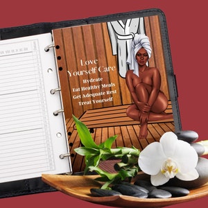 May include: A planner with a wooden background and a woman sitting on a bench. The text on the planner says "Love Yourself Care", "Hydrate", "Eat Healthy Meals", "Get Adequate Rest", and "Treat Yourself".
