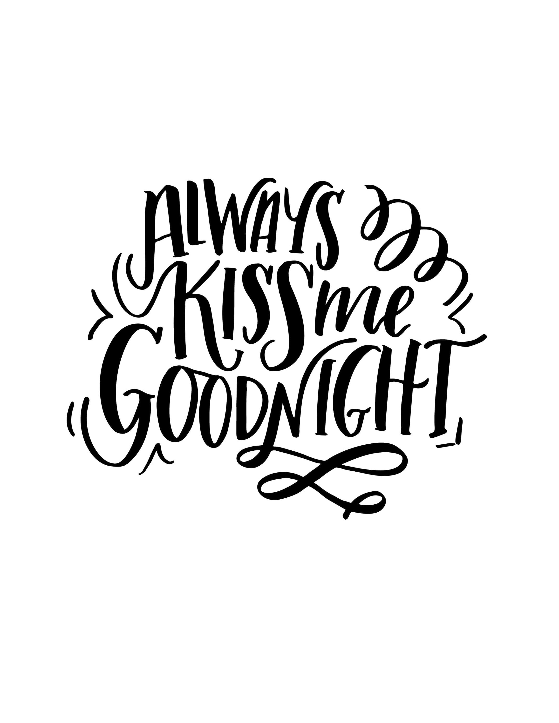 Always kiss me goodnight svg and png digital cut file | Etsy