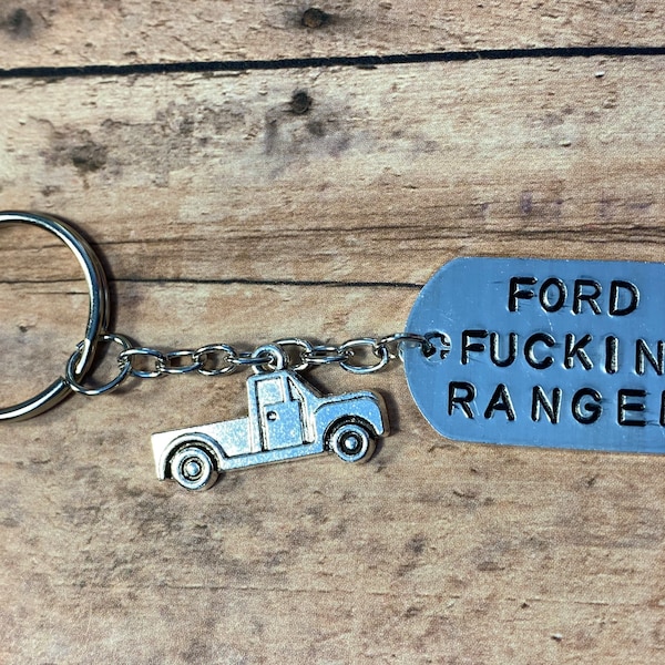 Ford Fucking Ranger Keychain