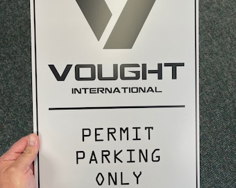 Vought International Sign from The Boys -  Parking Sign
