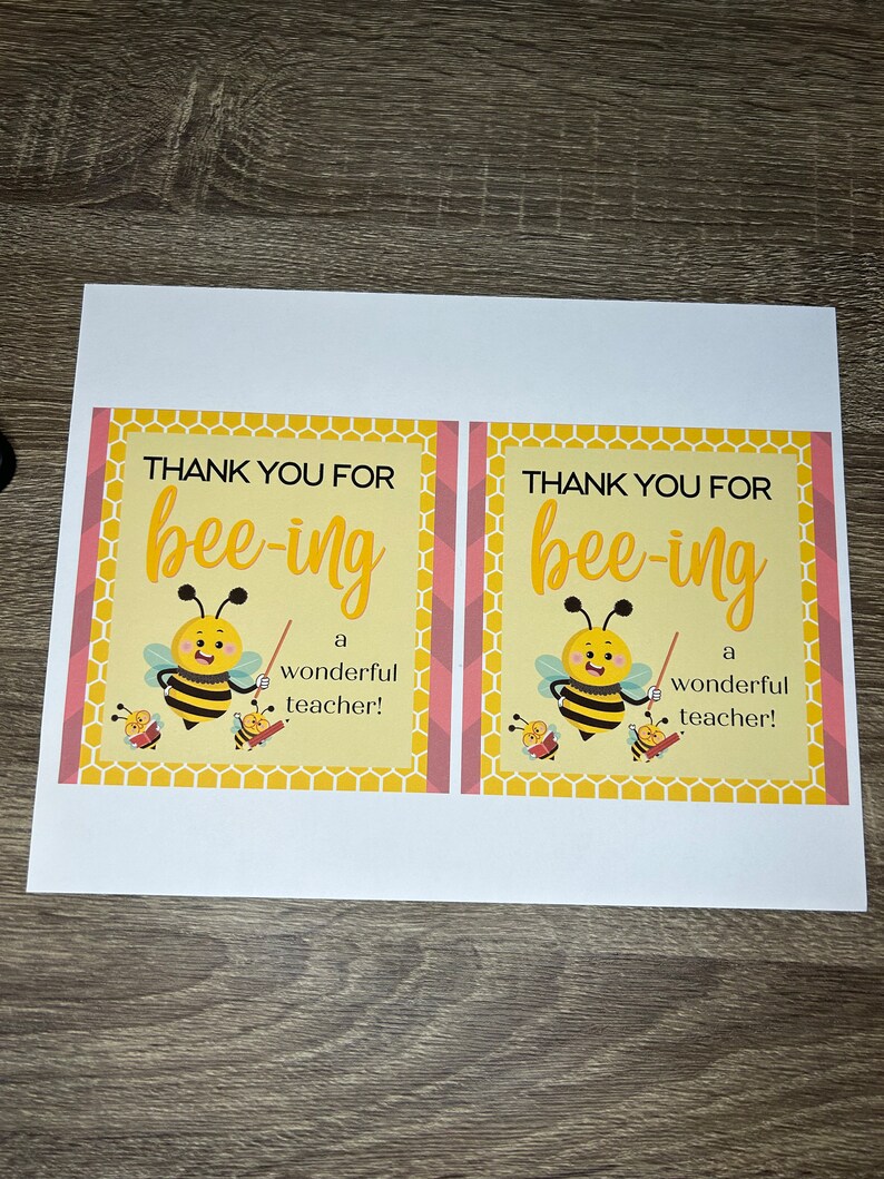 Thank You for Bee-ing a Wonderful Teacher Printable Gift Tags, Teacher ...