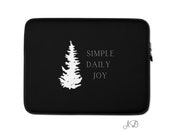 Great 13" or 15" LAPTOP SLEEVE | Mountains are calling | Pine Evergreen | Black Background
