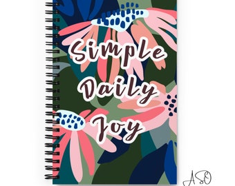 Where the Wild Flowers Are | Spiral Notebook | Journal for Mental Wellness and Wellbeing