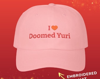 I Heart Doomed Yuri Embroidered Hat, Funny Anime Dad Hat, GL Manga Aesthetic Cap, Tragic Sapphic Meme Embroidered Gift, Unhinged Fandom Hat