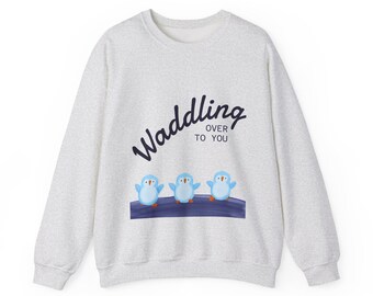 Waddling Over To You Penguin Sweatshirt, Cute Blue Penguins Crewneck, Kawaii Animal Lover Gift, Hand Drawn Whimsical Apparel