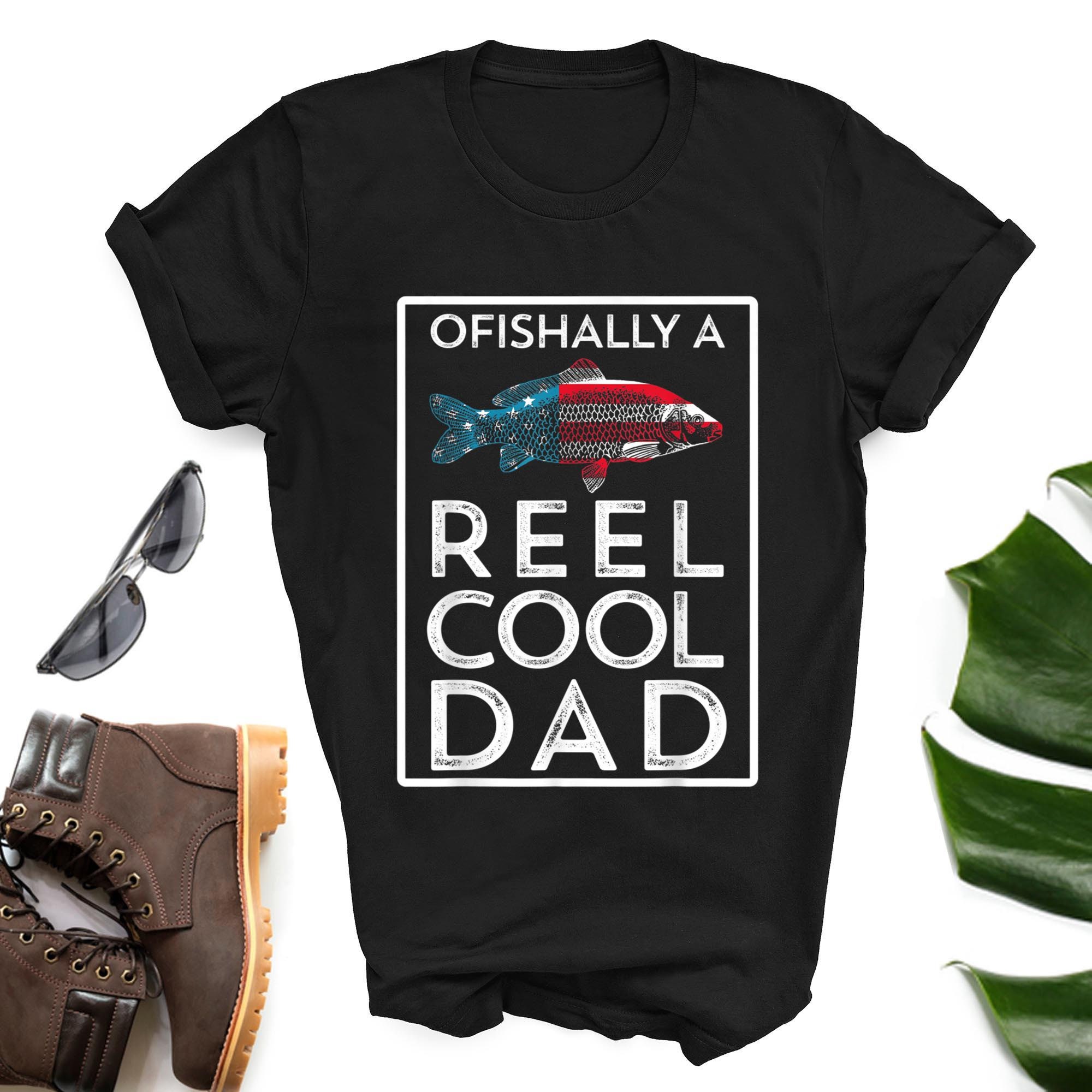 Ofishally A Reel Cool Dad Fishing Pun papa grandpa fishing Etsy