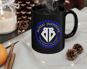 Buckaroo Banzai Institute 11oz Coffee Black Mug