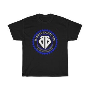 Buckaroo Banzai Institute Black T-Shirt Size S to 5XL