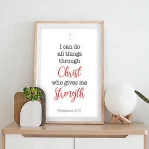 Ich kann alles durch Christus tun, der mich stärkt, Philipper 4:13, Schrift, christliche Dekor, Bibel-Vers, druckbare Wandkunst