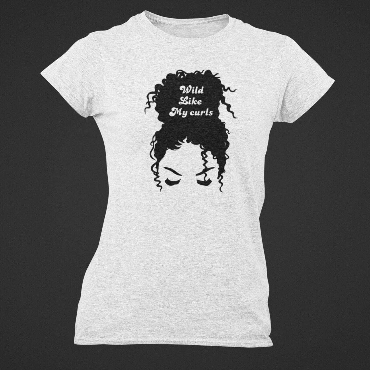 Wild like My Curls TShirt Curly Hair Womens Shirt Etsy