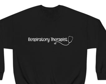 Respiratory Therapist Sweatshirt, RT Shirt, Respiratory Therapist Shirt, Cute Respiratory Therapist Sweatshirt, Respiratory Therapist Gift