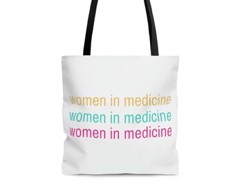 Women in Medicine Tote Bag | Doctor Bag | Female MD Bag | Woman Doctor Gift | Gift for Female Doctor | Female MD Grad Gift | Female MD