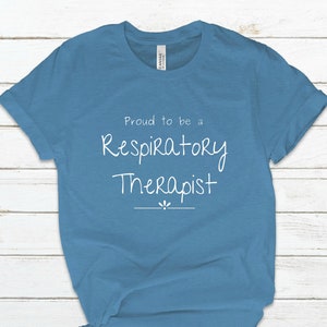 Proud To Be A Respiratory Therapist T-Shirt, Respiratory Therapist Shirt, Respiratory Therapist Gift, Best Respiratory Therapist, RT