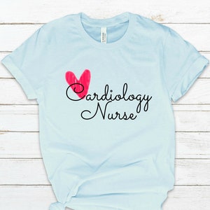 Cardiology Nurse Shirt, Cardiology Nurse, Cardiac Nurse, Cardiovascular Nurse, Cardiac Nurse Gift, Cardiac Nurse Tee, Cardiac Nurse T-Shirt