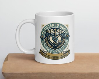 Registered Nurse Mug, RN Nursing Coffee Cup, Ceramic Gift, Nurse Gift, RN Gift, RN Mug, Registered Nurse Gift, Gift for Nurse