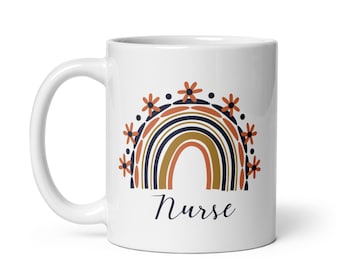 Nurse Mug, Nurse Boho Rainbow Mug, Nursing Mug, Nurse Gift, Best Nurse Gift, Nursing Gift, RN Mug, LPN Mug, Nurse Cup, Coffee Mug Nurse