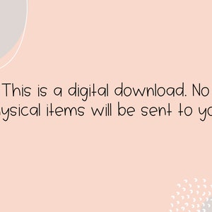 May include: A digital download announcement on a peach background with abstract shapes. The text reads, "This is a digital download. No physical items will be sent to you."