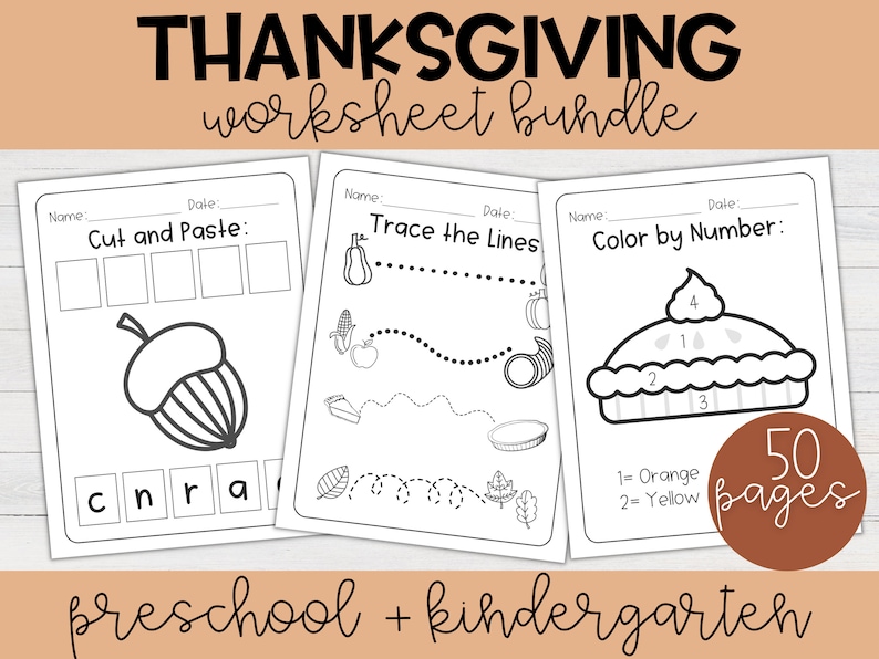 May include: A set of 50 Thanksgiving-themed worksheets for preschool and kindergarten. The worksheets include activities such as cut and paste, tracing lines, and color by number. The worksheets feature images of acorns, pumpkins, corn, and pies.