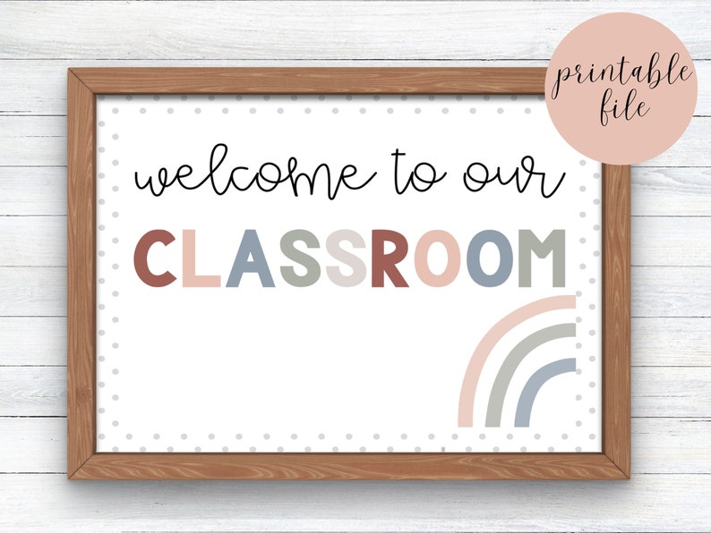 Welcome To Our Classroom Sign