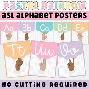 Puede incluir: Pósteres en colores pastel con el alfabeto ASL. Cada póster muestra una letra con el gesto de la mano correspondiente. Los pósteres son de tonos pastel suaves con un diseño de nube. El texto "NO CUTTING REQUIRED" está en la parte inferior.