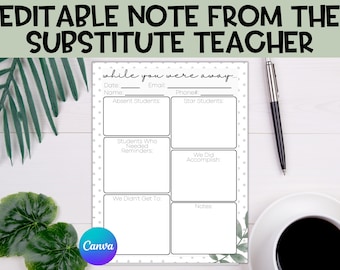 Editable Note from the Substitute Teacher | Modern Greenery Theme, Substitute Teacher, Teacher Printable, Substitute Printable, Teacher Note