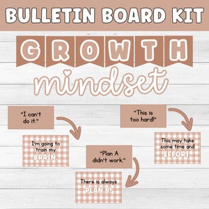 May include: A bulletin board kit with the words "BULLETIN BOARD KIT" at the top. The word "GROWTH" is displayed in banner-style letters, and "mindset" is written in cursive. The kit includes motivational phrases like "I'm going to train my BRAIN."