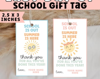 Last Day of School Gift Tags | Editable and Printable Teacher Gift Tag | End of Year Student Favor Tags, Instant Download PDF Canva Template