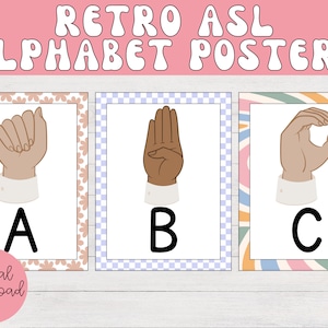 May include: Three retro-style posters with colorful backgrounds and illustrations of hands signing the letters A, B, and C in American Sign Language. The text "Digital Download" appears at the bottom of the poster.