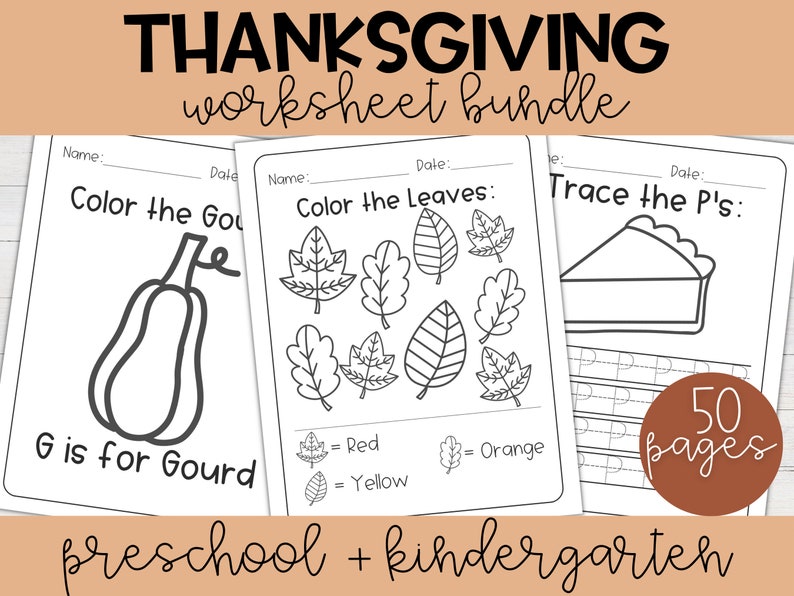 May include: A Thanksgiving worksheet bundle for preschool and kindergarten. The bundle includes 50 pages of worksheets with activities such as coloring gourds, leaves, and tracing the letter P.