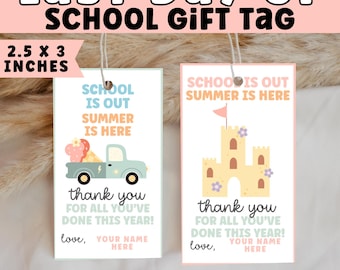 Last Day of School Gift Tags | Editable and Printable Teacher Gift Tag | End of Year Student Favor Tags, Instant Download PDF Canva Template