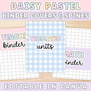 Editable Binder Covers and Spines | Daisy Pastel Classroom Decor, Canva Templates for Teacher Organization, Printable Binder Labels, 1in 2in