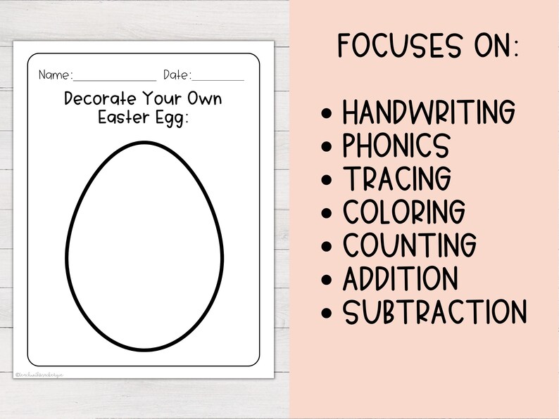 May include: A printable worksheet with a large outline of an Easter egg for coloring. The text reads "Decorate Your Own Easter Egg:" and lists skills like handwriting, phonics, and coloring. The worksheet is on a white background.