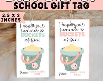 Last Day of School Gift Tags | Editable and Printable Teacher Gift Tag | End of Year Student Favor Tags, Instant Download PDF Canva Template