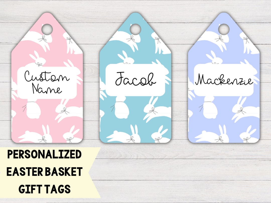 Printable Easter Basket Gift Tags Personalized Easter Basket Gift Tags