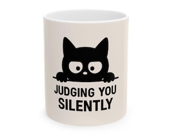 Silently Judging You Katzentasse - Lustige Kaffeetasse für Katzenliebhaber