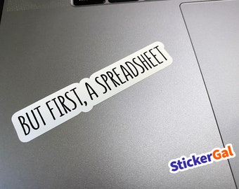 Funny Spreadsheet Laptop Sticker, Excel Lover Gift