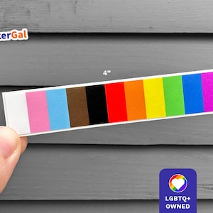 May include: A rectangular sticker with a white border, featuring a series of colored stripes: white, pink, light blue, brown, black, red, orange, yellow, green, and magenta. The sticker is 4 inches long and 0.75 inches wide. The text "StickerGal" is in the upper left corner.