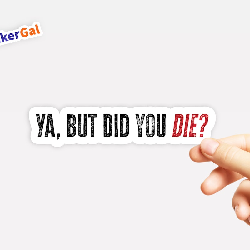 YJZT 13.7CM*5.2CM BUT DID YOU Die? Vinyl Decal Car Sticker Truck Diesel Boost Tu - Foto 2