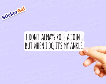 Funny Ankle Joint Vinyl Sticker - Waterproof Laptop Decal